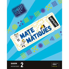 QUADERN MATEMATIQUES 2ºPRIMARIA. FANFEST. CATALUNYA 2023  JEYJO