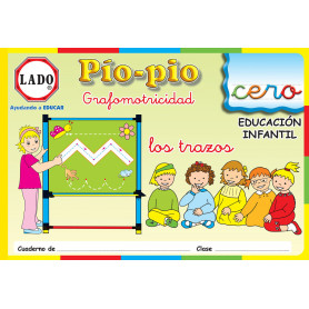 Pío-Pío, grafomotricidad, los trazos. Cuaderno 0  JEYJO