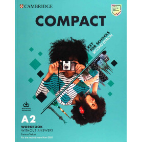Compact Key for Schools Second edition. Workbook without answers with Audio Download  JEYJO