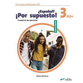 Nuevo ¿Español? ¡Por supuesto! 3 (A2+). Cuaderno de ejercicios  JEYJO