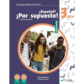 Nuevo ¿Español? ¡Por supuesto! 3 (A2+) Libro de clase  JEYJO
