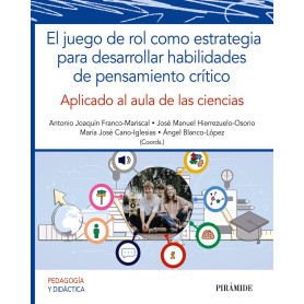 El juego de rol como estrategia para desarrollar habilidades de pensamiento crítico  JEYJO