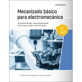 Mecanizado básico para electromecánica 2.ª edición 2023  JEYJO
