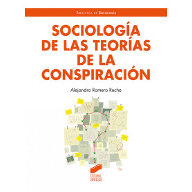 Sociología de las teorías de la conspiración  JEYJO