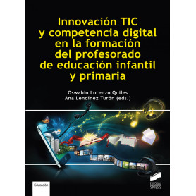 Innovación TIC y competencia digital en la formación del profesorado de educación infantil y primaria  JEYJO