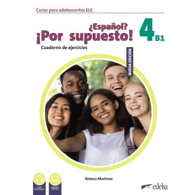 Nuevo ¿Español? ¡Por supuesto! 4 (B1). Cuaderno de ejercicios  JEYJO