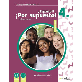 Nuevo ¿Español? ¡Por supuesto! 4 (B1)  JEYJO