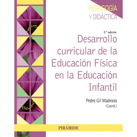 Desarrollo curricular de la Educación Física en la Educación Infantil  JEYJO