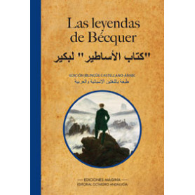 Las Leyendas de Bécquer : edición bilingüe castellano-árabe  JEYJO