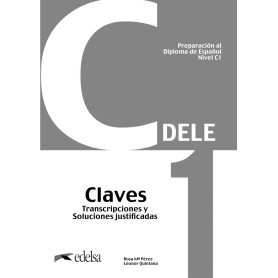 Preparación al DELE C1 Claves. Nueva edición  JEYJO