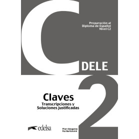 Preparación al DELE C2 Claves. Nueva edición  JEYJO