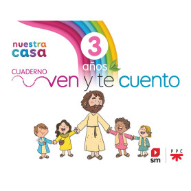 9788411822169 Religión Católica. Nuestra casa. Ven y te cuento. 3 años 3AÑOS, 1ºINFANTIL Jeyjo