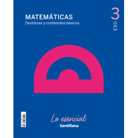 9788468071114 3ESO MATEMATICAS LO ESENCIAL ED21 3ºESO Jeyjo