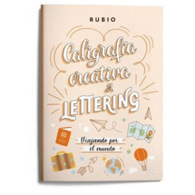 Cuadernos Rubio CUADERNO RUBIO A4 CALIGRAFIA CREATIVA Y LETTERING VIAJANDO POR EL MUNDO 62602004  442630857