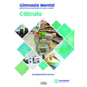 Cuadernos estimulación cognitiva CUADERNO FARMABOOK 24x17 GIMNASIA MENTAL: CALCULO 62601982  842630027