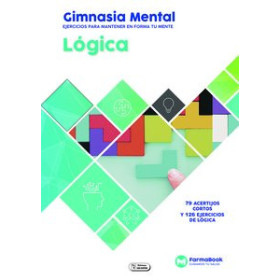 Cuadernos estimulación cognitiva CUADERNO FARMABOOK 24x17 GIMNASIA MENTAL: LOGICA 62601990  842630446