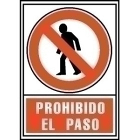 Señalización SEÑAL INFORMATIVA "PROHIBIDO EL PASO" ROJO 62601382  512639067