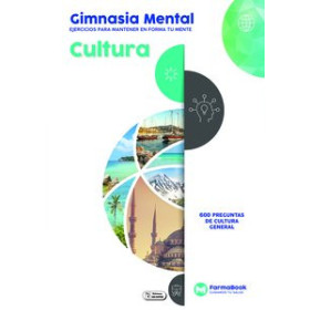 Cuadernos estimulación cognitiva CUADERNO FARMABOOK 24x17 GIMNASIA MENTAL: CULTURA
