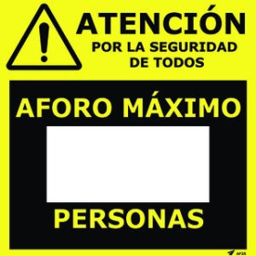Señalización VINILO LAMINADO PARA PARED O CRISTAL 25x25 cm. ROTULABLE "AFORO MAXIMO"