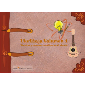 9790901898608 UkeRioja Volumen 4: Técnicas y recursos creativos en el Ukelele (Libro + Ukelele) 6ºPRIMARIA Jeyjo