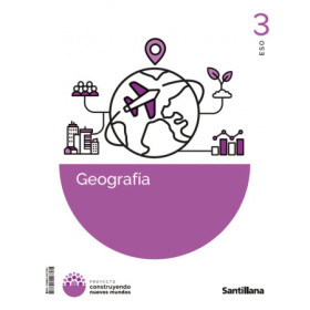 (26).GEOGRAFIA 3ºESO (CONSTRUYENDO NUEVOS MUNDOS) JEYJO