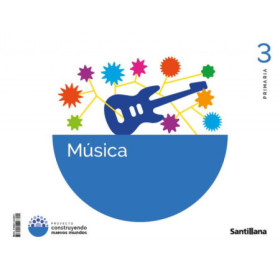 (26).MUSICA 3ºPRIM.(CONSTRUYENDO NUEVOS MUNDOS) JEYJO