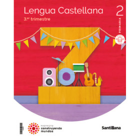 EP 2 - LENGUA CASTELLANA (TRIM) - CONSTRUYENDO MUNDOS JEYJO