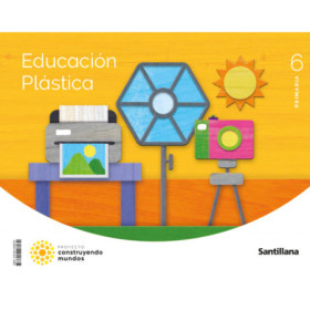 (23).ED.PLASTICA 6ºPRIM.(CONSTRUYENDO MUNDOS) JEYJO